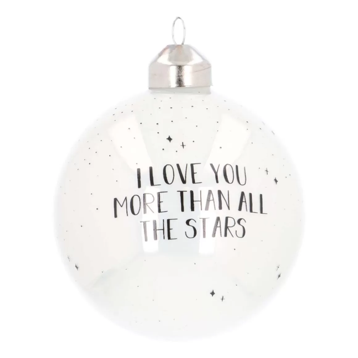 It's all about Christmas Funny Christmas Baubles | Christmas Baubles By Colour-Luxury Glass Printed Christmas Babule 8 Cm ''I Love You More Than All The Stars''