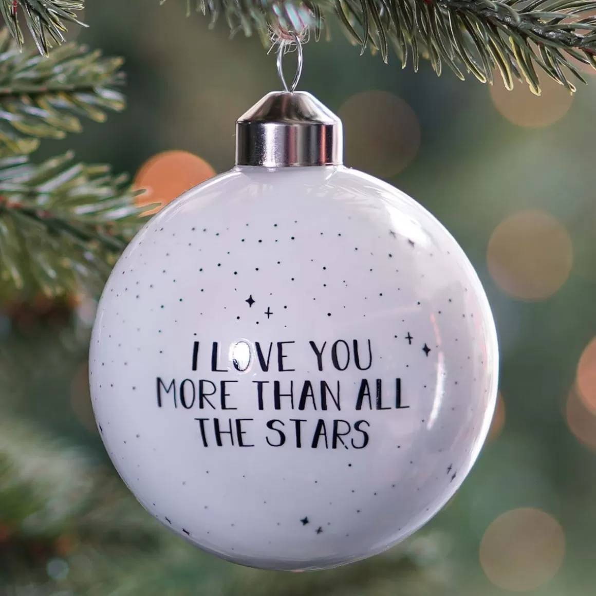 It's all about Christmas Funny Christmas Baubles | Christmas Baubles By Colour-Luxury Glass Printed Christmas Babule 8 Cm ''I Love You More Than All The Stars''