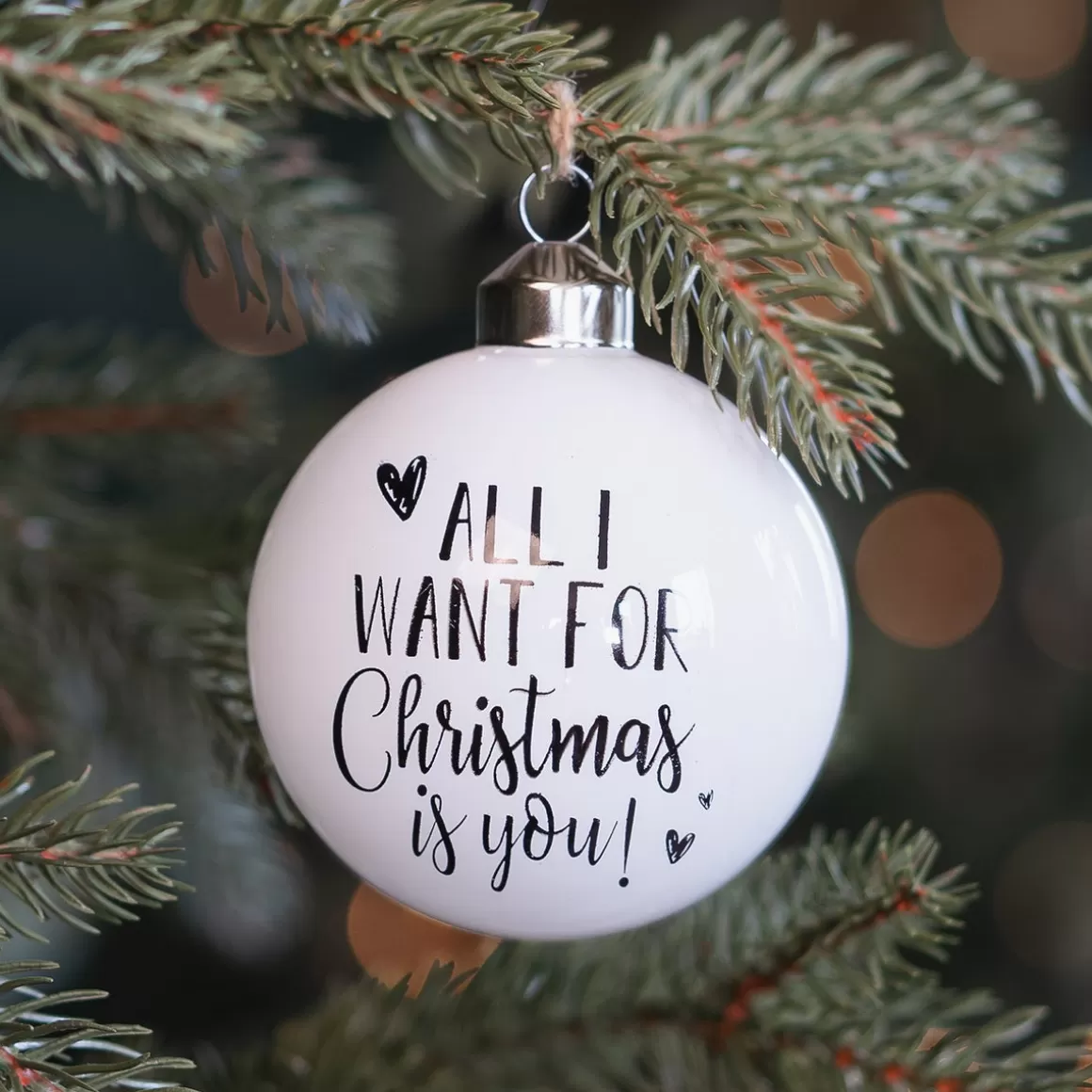 It's all about Christmas Christmas Baubles By Colour | Glass Christmas Baubles-White Christmas Bauble 'All I Want For Christmas Is You!'